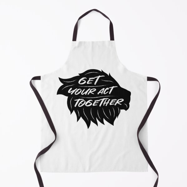 Item preview, Get Your Act Together | Lion | Quotes | Black designed and sold by Wintre2.