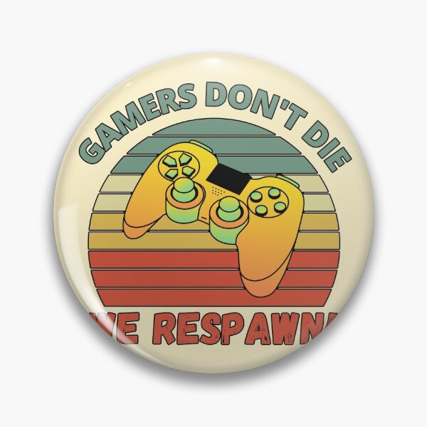 Item preview, Gamers Don't Die, We Respawn! Retro Sunset designed and sold by Meek-Anime.