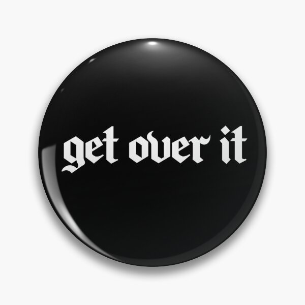 Item preview, get over it designed and sold by ibheatherp.