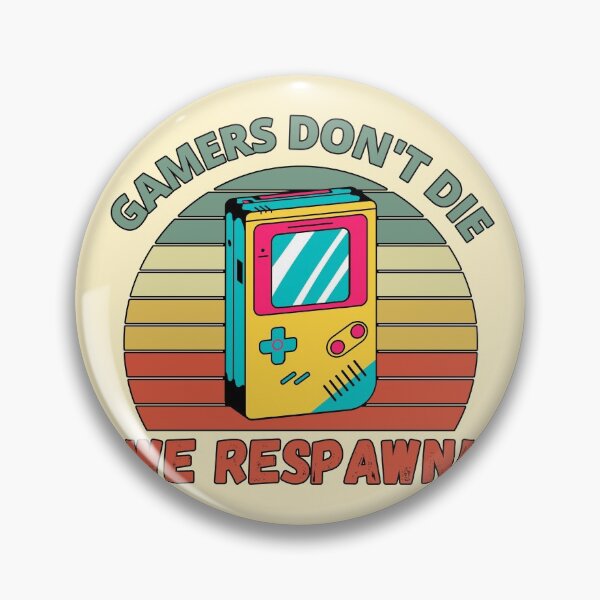 Item preview, Gamers Don't Die, We Respawn! Retro Handheld Console Vintage Sunset designed and sold by Meek-Anime.