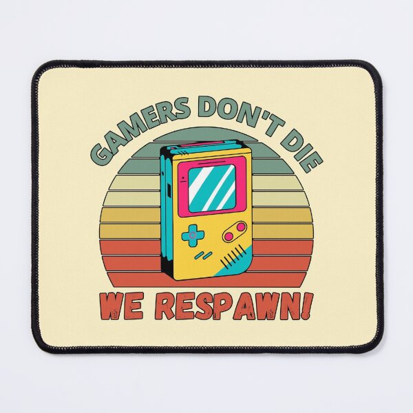Item preview, Gamers Don't Die, We Respawn! Retro Handheld Console Vintage Sunset designed and sold by Meek-Anime.