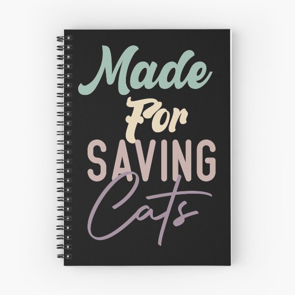 Item preview,  Made For Saving Cats designed and sold by medbdj.