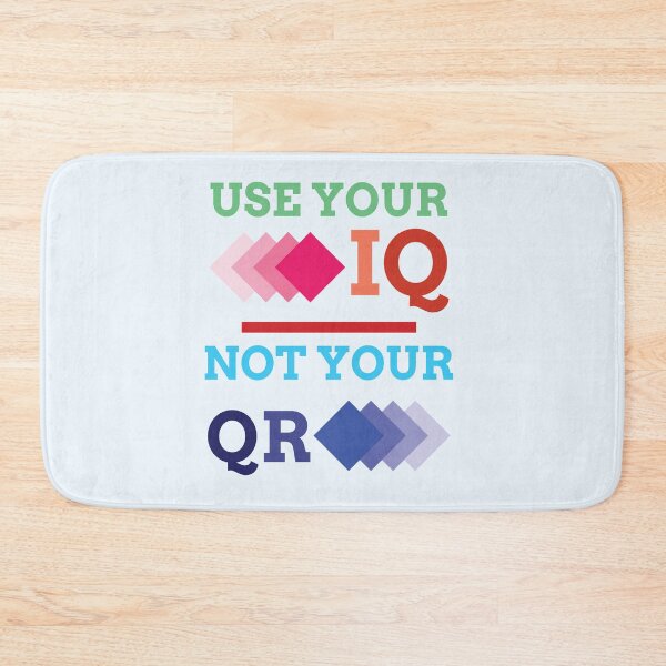 Item preview, Use your IQ not Your Qr | Use your IQ not Your Qr T-shirt and clothing's  designed and sold by SAQUNA.