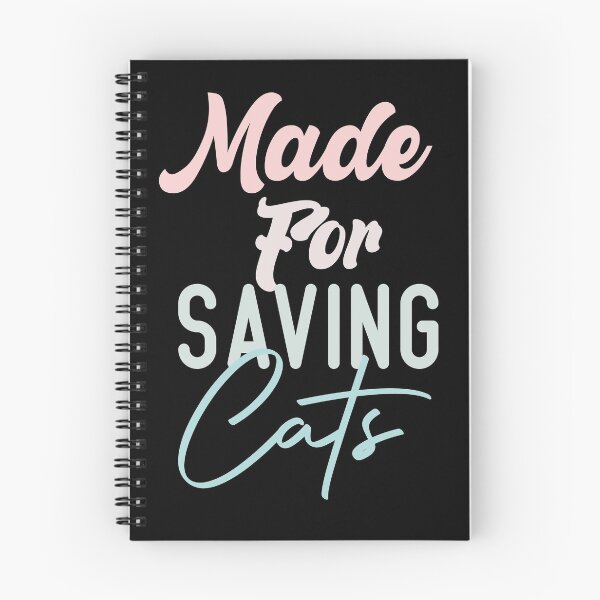 Item preview,  Made For Saving Cats designed and sold by medbdj.