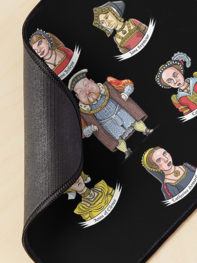 Alternate view of The Six Wives of King Henry VIII Mouse Pad