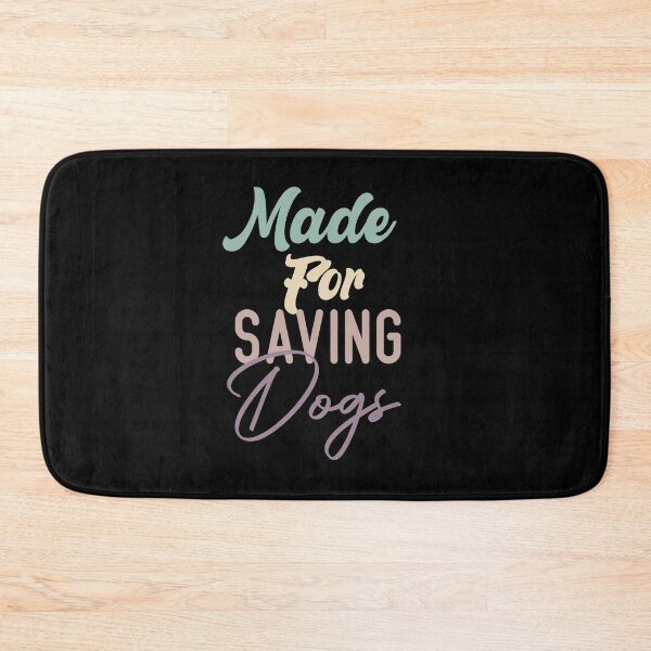 Item preview,  Made For Saving Dogs designed and sold by medbdj.