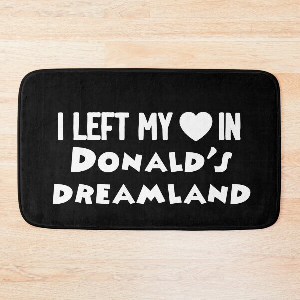 Item preview, I Left my Heart in Donald's Dreamland designed and sold by blue-jay-art.
