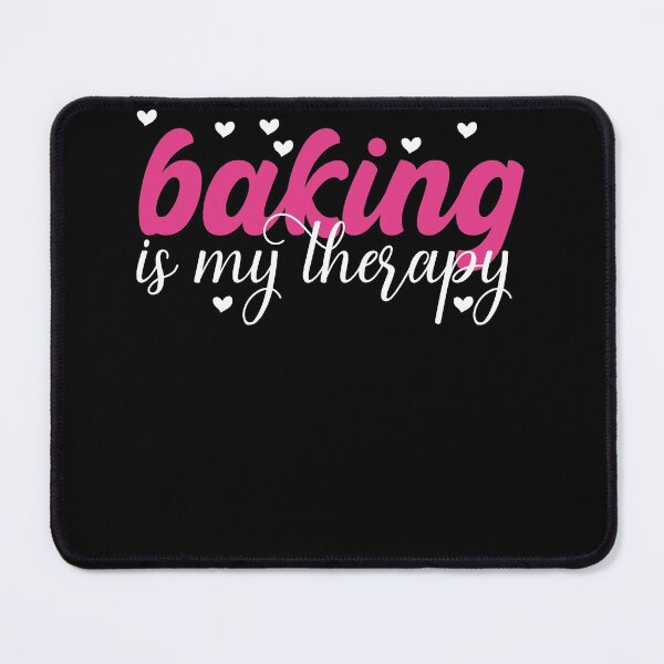 Item preview, Baking is my therapy funny and cute design for bakers baking is my life for mom for my wife for my sister for baking lovers  designed and sold by mydreamcatcher.