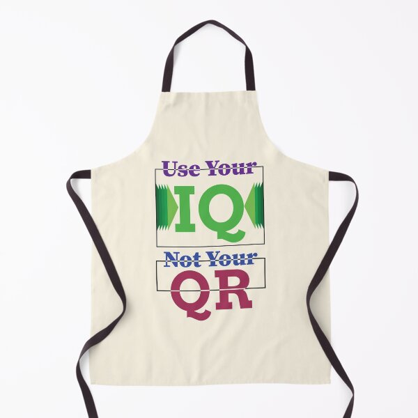 Item preview, Use your IQ not Your Qr | Use your IQ not Your Qr T-shirt and clothing's  designed and sold by SAQUNA.