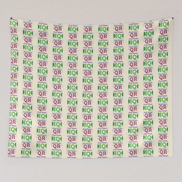 Item preview, Use your IQ not Your Qr | Use your IQ not Your Qr T-shirt and clothing's  designed and sold by SAQUNA.