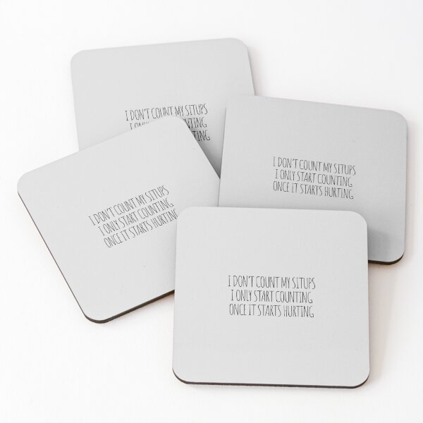 Item preview, I don’t count my situps. I only start counting once it starts hurting. designed and sold by Minimalist Quotes and Sayings.