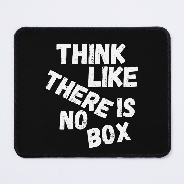 Item preview, Think Like There Is No Box, Vintage Grunge designed and sold by ACC .