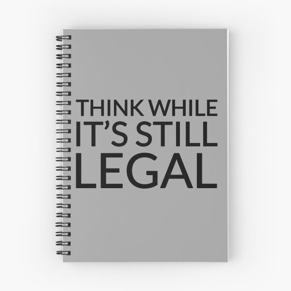 Item preview, Think While it's legal, funny svg, black svg designed and sold by theDlab.