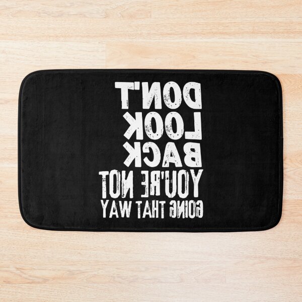 Item preview, Backwards Letter Don't Look Back You're Not Going That Way, Vintage Grunge designed and sold by ACC .