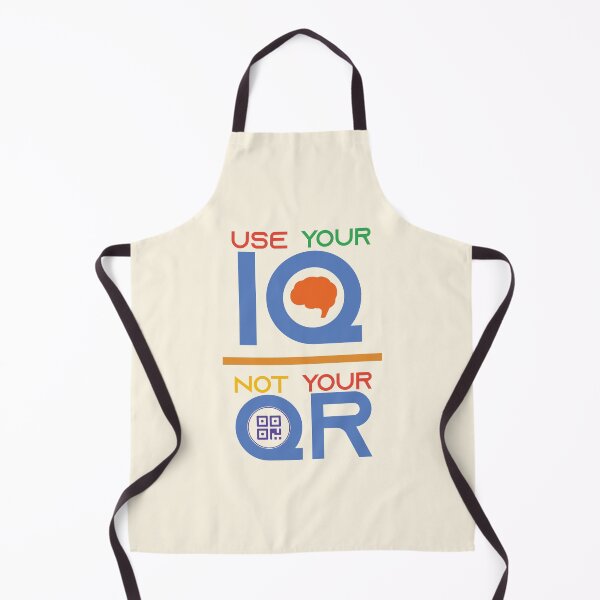 Item preview, Use your IQ not Your Qr | Use your IQ not Your Qr T-shirt and clothing's  designed and sold by SAQUNA.