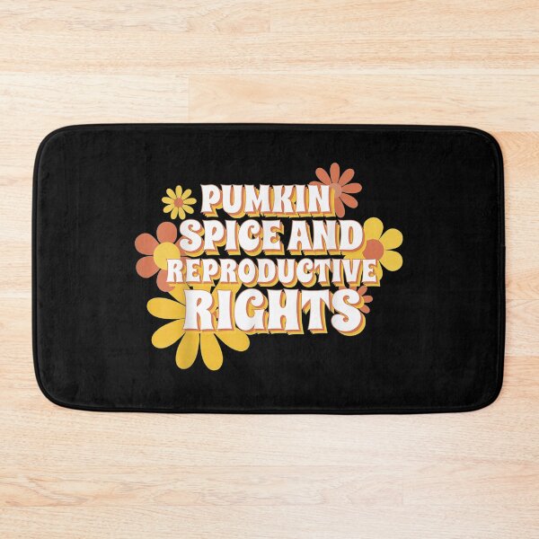 Item preview, Pumpkin Spice And Reproductive Rights Fall Feminist Choice designed and sold by JImmieMGregor.