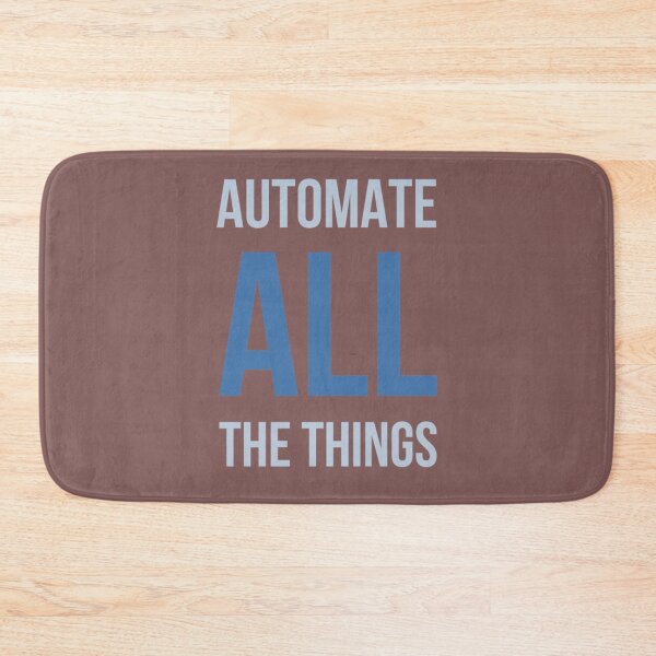 Item preview, Developer Automate All The Things Essential designed and sold by DevriDogan.