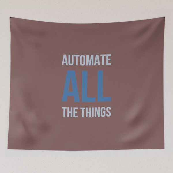 Item preview, Developer Automate All The Things Essential designed and sold by DevriDogan.