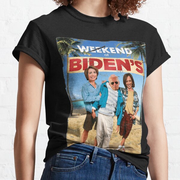 Weekend At Bidens Funny Joe Biden President Democrat Shirt Classic T-Shirt
