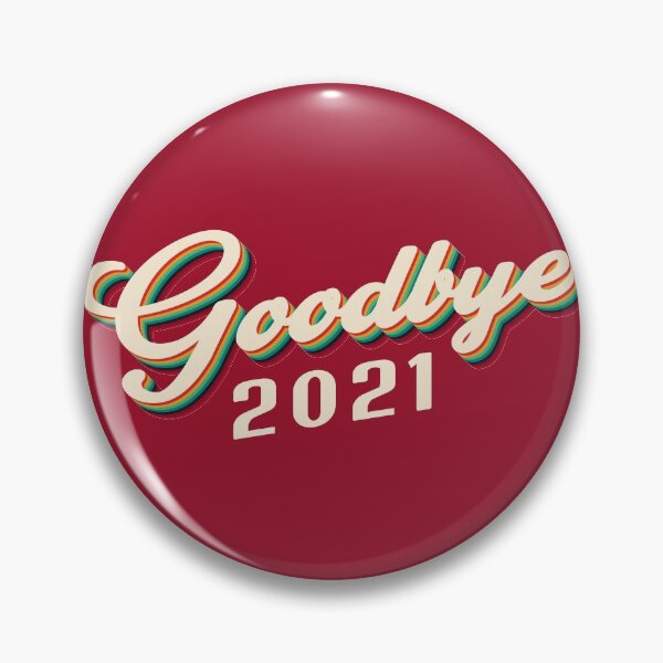 Item preview, Goodbye 2021 designed and sold by Achily.
