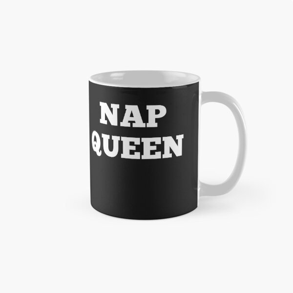 Item preview, Nap Queen Forever designed and sold by BhavyaBathla.