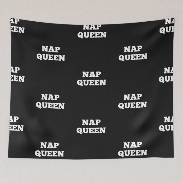 Item preview, Nap Queen Forever designed and sold by BhavyaBathla.