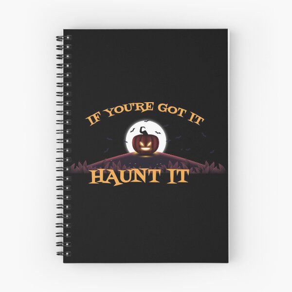 Item preview, If You're Got It Haunt It designed and sold by IzzyTheWizz.