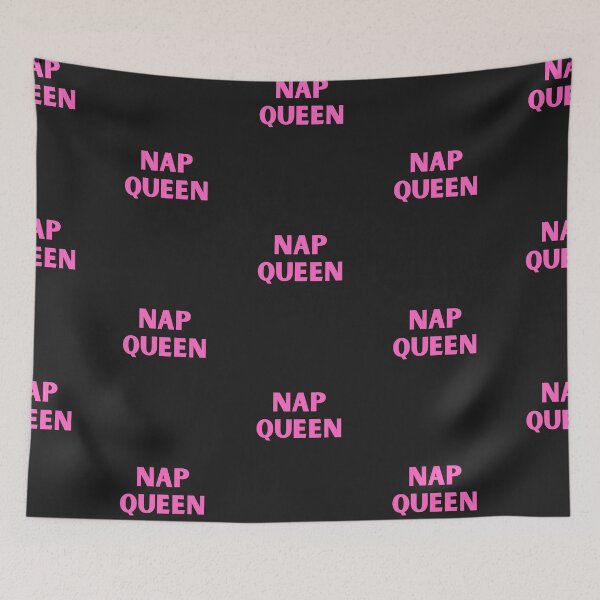 Item preview, Nap Queen Forever designed and sold by BhavyaBathla.