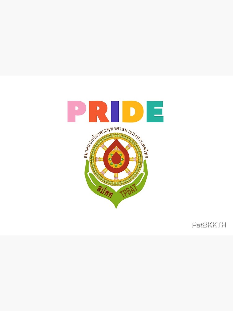 “THE PROTECTION OF BUDDHISM ASSOCIATION” by PatBKKTH
