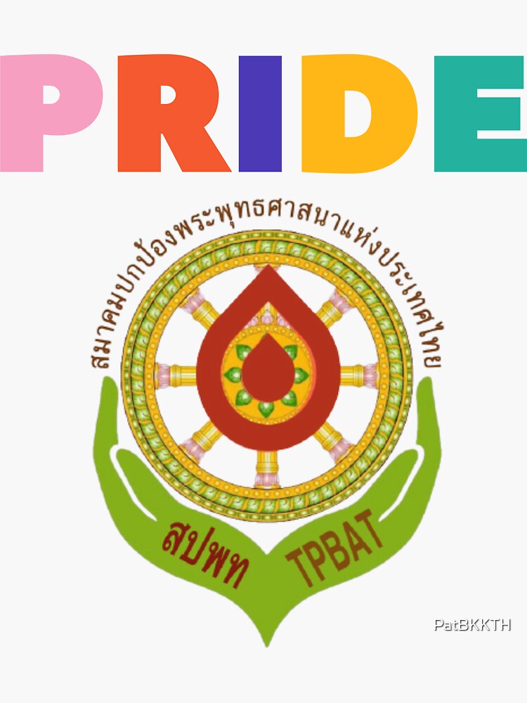 “THE PROTECTION OF BUDDHISM ASSOCIATION” by PatBKKTH