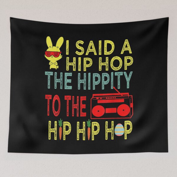 Item preview,  Hip Hop Happy Easter Said Hippity designed and sold by cysandy.