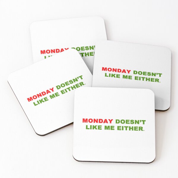 Item preview, Monday Doesn't Like Me Either designed and sold by setwave.