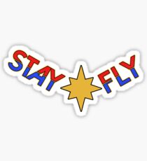 Stay Fly Sticker