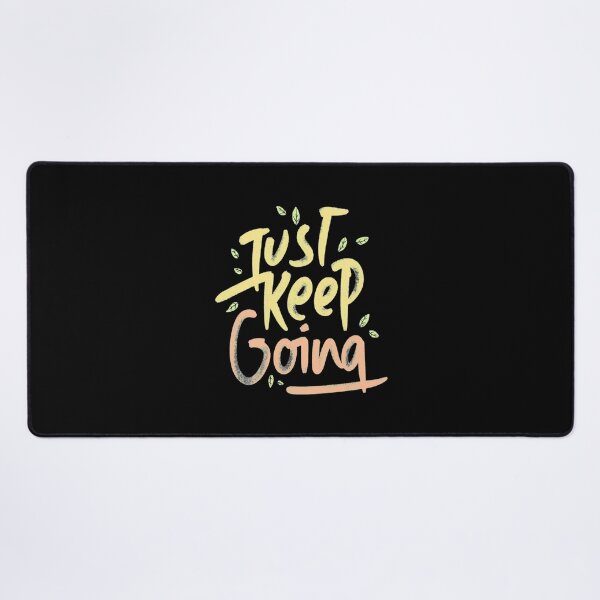 Item preview, Keep Going Never Give Up T-ShirtJust keep going design typography  designed and sold by ShopBaoloc.