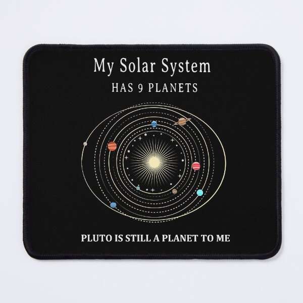Item preview, My Solar System Has 9 Planets - Pluto Is Still A Planet designed and sold by molamode.