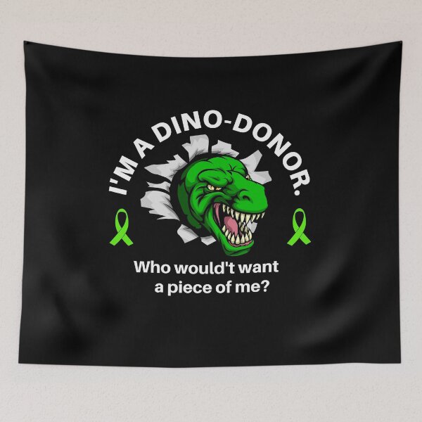 Item preview, I'm A Dino-Donor. Who Wouldn't Want A Piece Of Me?  designed and sold by teamtransplant.