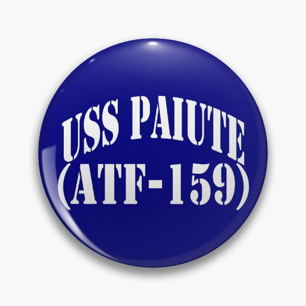 Item preview, USS PAIUTE (ATF-159) SHIP'S STORE designed and sold by militarygifts.