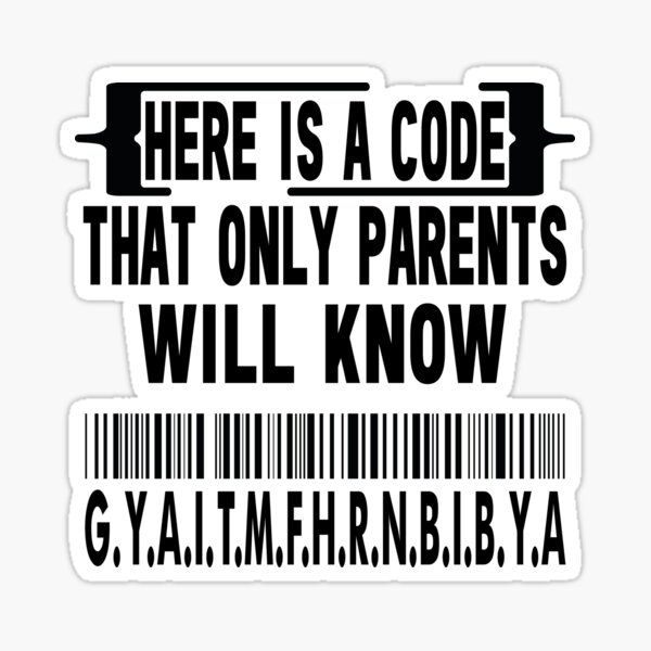 here-is-a-code-that-only-parents-will-know-funny-letter-t-shirt