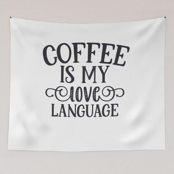 Item preview, Coffee Is My Love Language Women's  designed and sold by liftdesign.