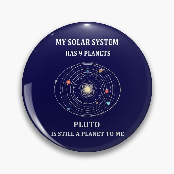 Item preview, My Solar System Has 9 Planets - Pluto Is A Planet designed and sold by molamode.