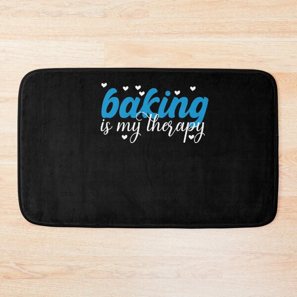 Item preview,  Baking is my therapy funny and cute design for bakers baking is my life for mom for my wife for my sister for baking lovers  designed and sold by mydreamcatcher.
