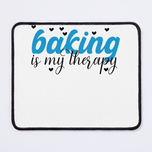 Item preview, Baking is my therapy funny and cute design for bakers baking is my life for mom for my wife for my sister for baking lovers  designed and sold by mydreamcatcher.