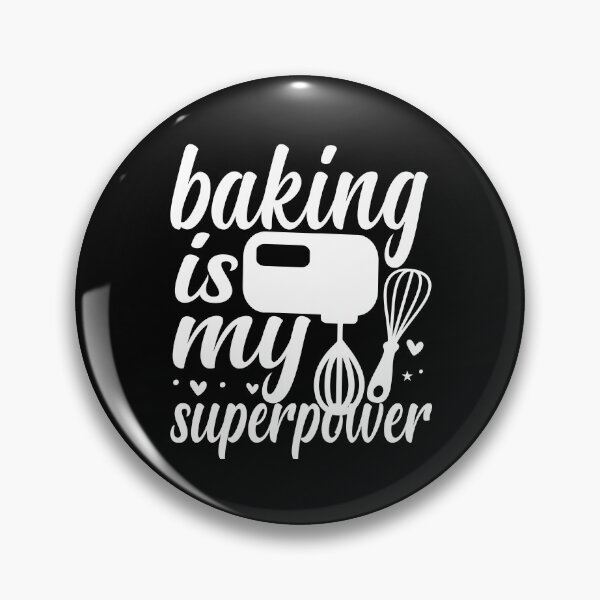 Item preview, Baking is my superpower funny and cute design for bakers baking is my life for mom for my wife for my sister for baking lovers  designed and sold by mydreamcatcher.