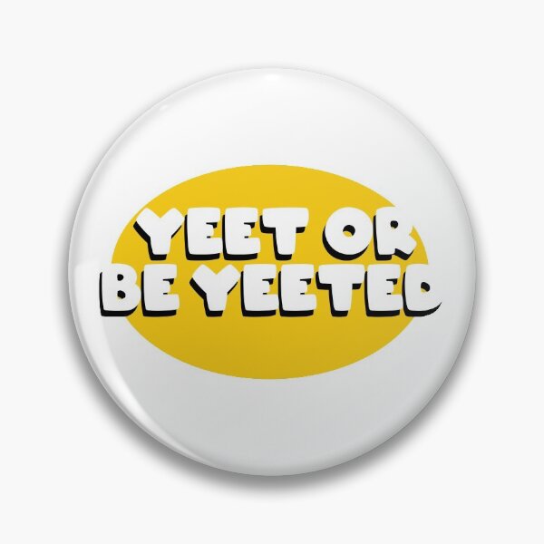 Item preview, Yeet or be Yeeted designed and sold by abdoMounaim.