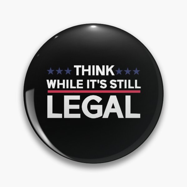 Item preview, Think while it's still legal designed and sold by kader85.