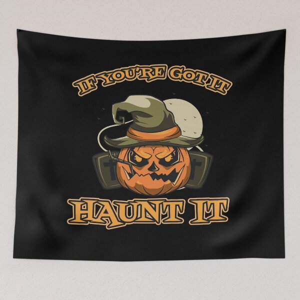 Item preview, If You're Got It Haunt It designed and sold by IzzyTheWizz.