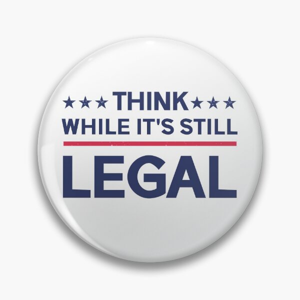 Item preview, Think while it's still legal designed and sold by kader85.