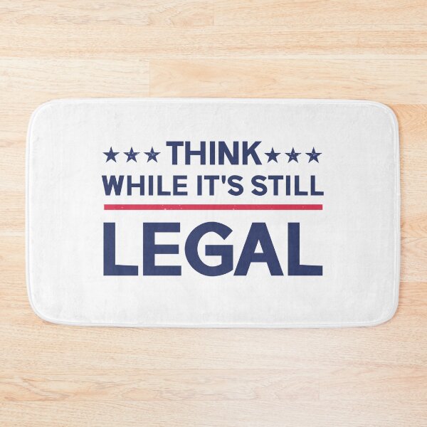 Item preview, Think while it's still legal designed and sold by kader85.