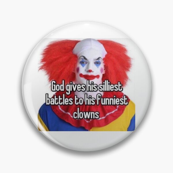 Item preview, god gives his funniest battles to his silliest clowns designed and sold by Mr. Meatball.