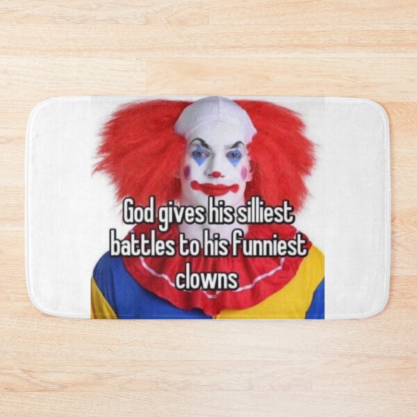 Item preview, god gives his funniest battles to his silliest clowns designed and sold by Mr. Meatball.